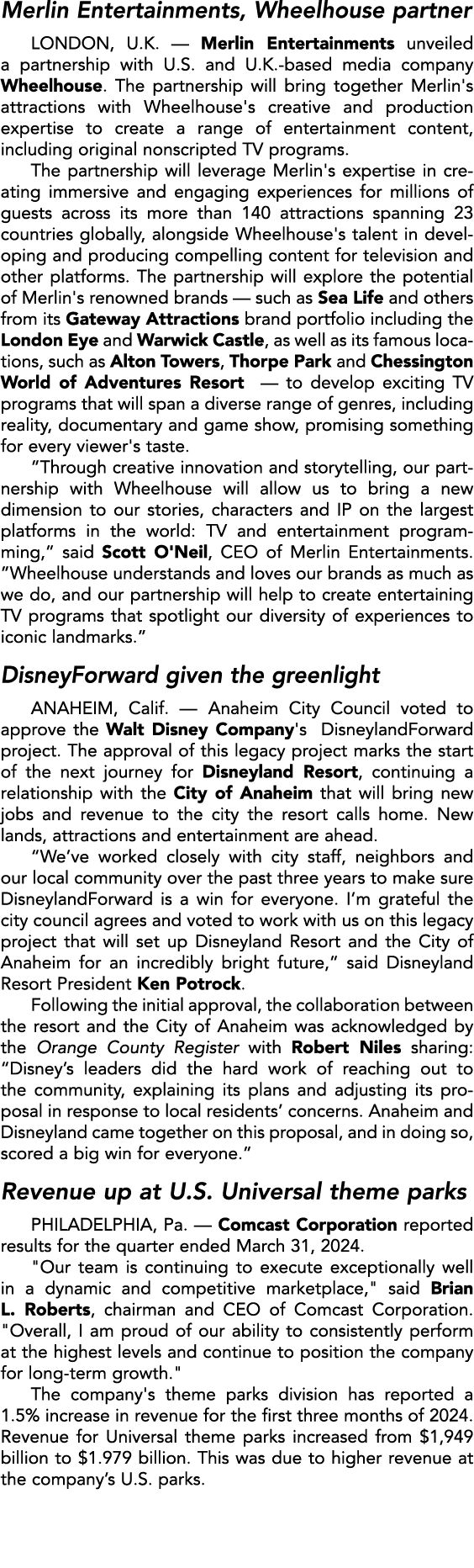 Merlin Entertainments, Wheelhouse partner LONDON, U.K. — Merlin Entertainments unveiled a partnership with U.S. and U...