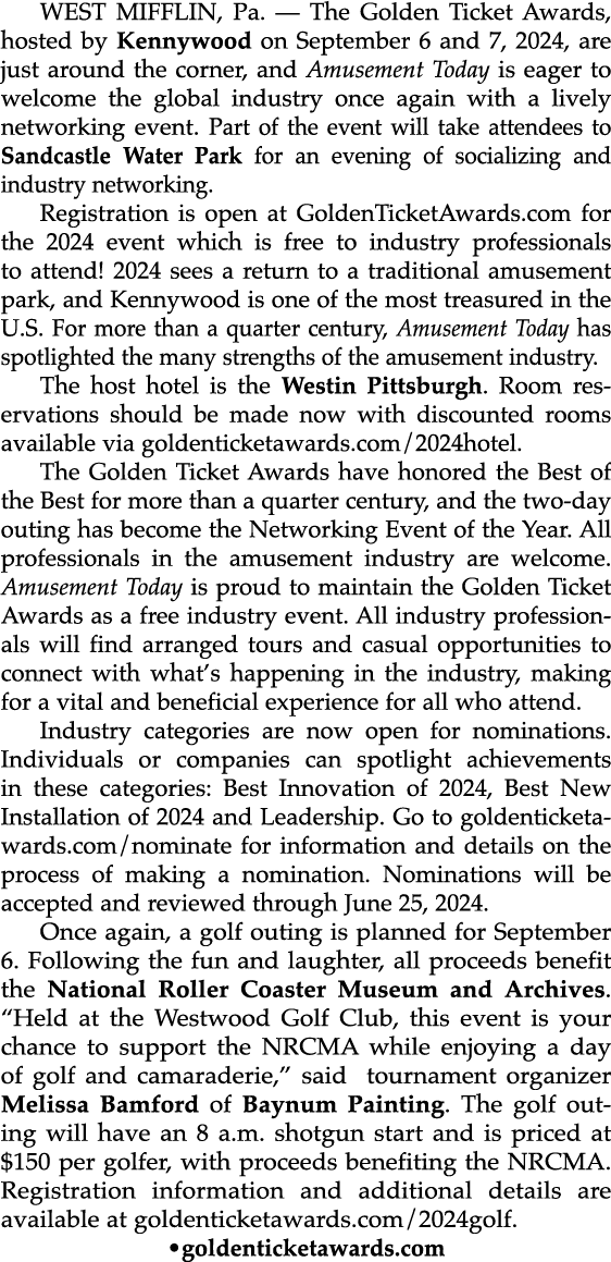 WEST MIFFLIN, Pa. — The Golden Ticket Awards, hosted by Kennywood on September 6 and 7, 2024, are just around the cor...