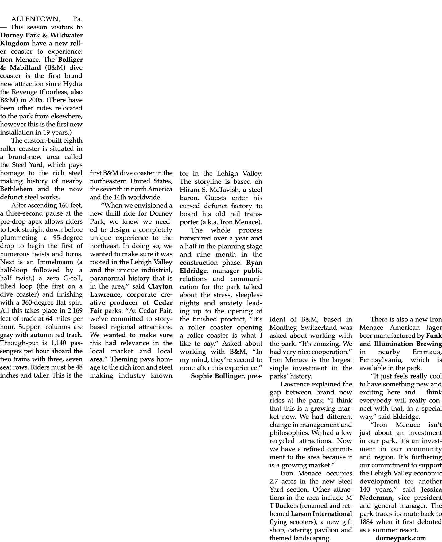 ALLENTOWN, Pa. — This season visitors to Dorney Park & Wildwater Kingdom have a new roller coaster to experience: Iro...