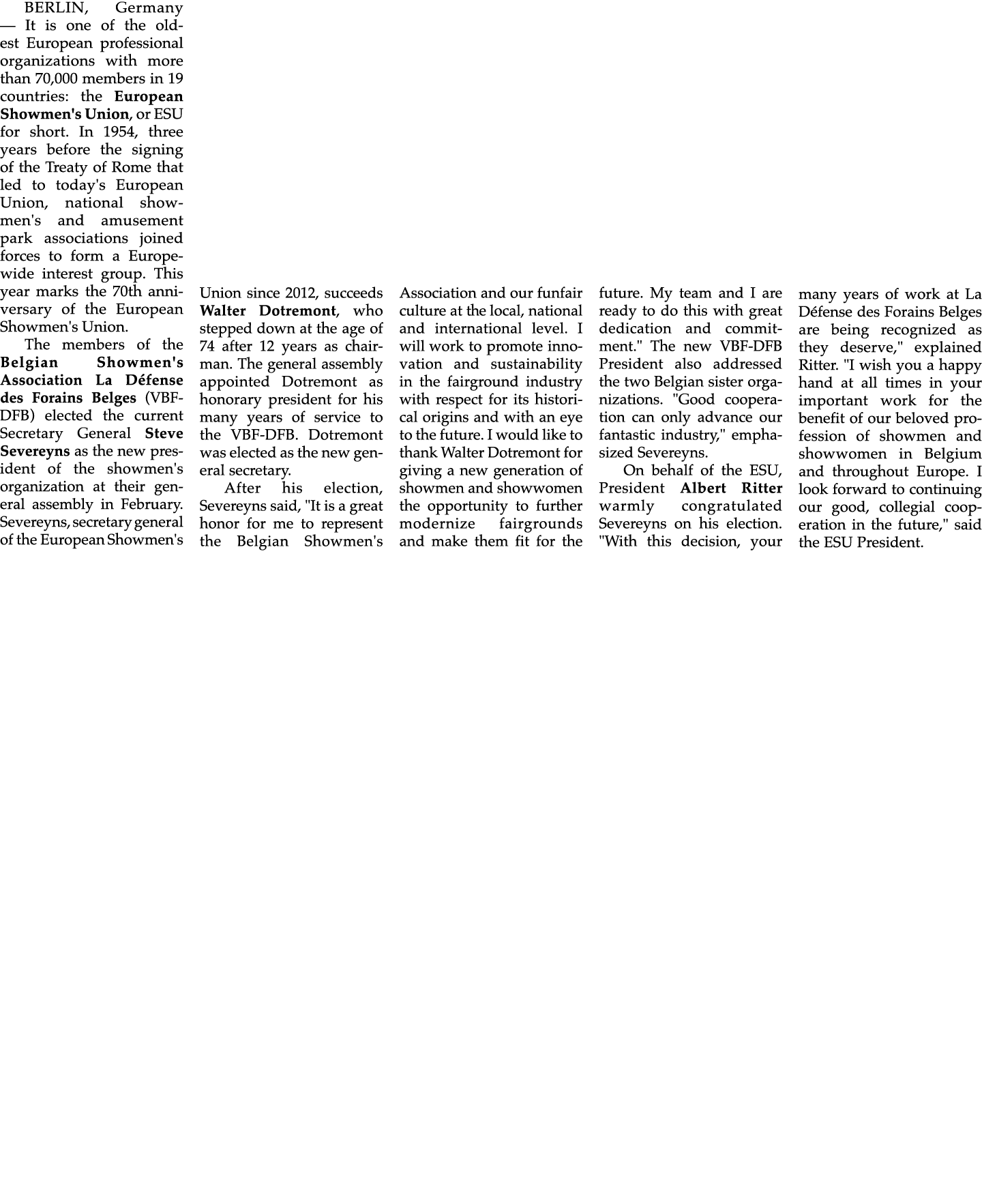 BERLIN, Germany — It is one of the oldest European professional organizations with more than 70,000 members in 19 cou...