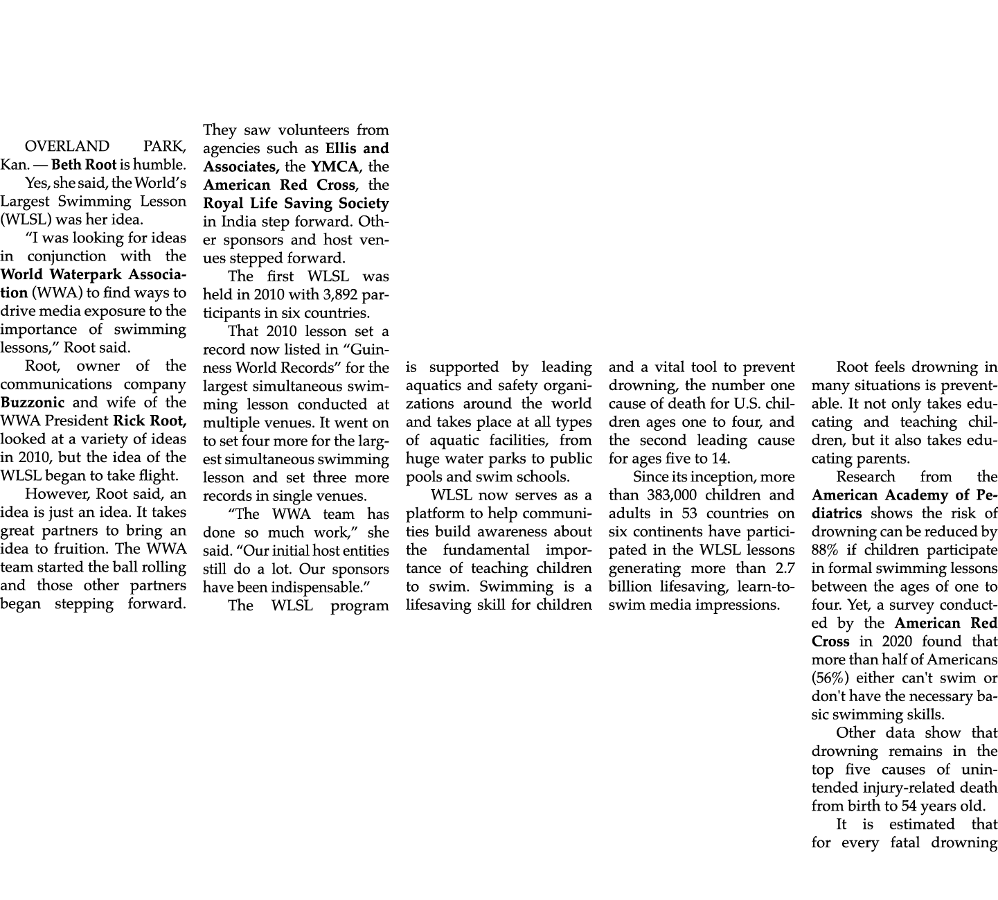 OVERLAND PARK, Kan. — Beth Root is humble. Yes, she said, the World’s Largest Swimming Lesson (WLSL) was her idea. “I...