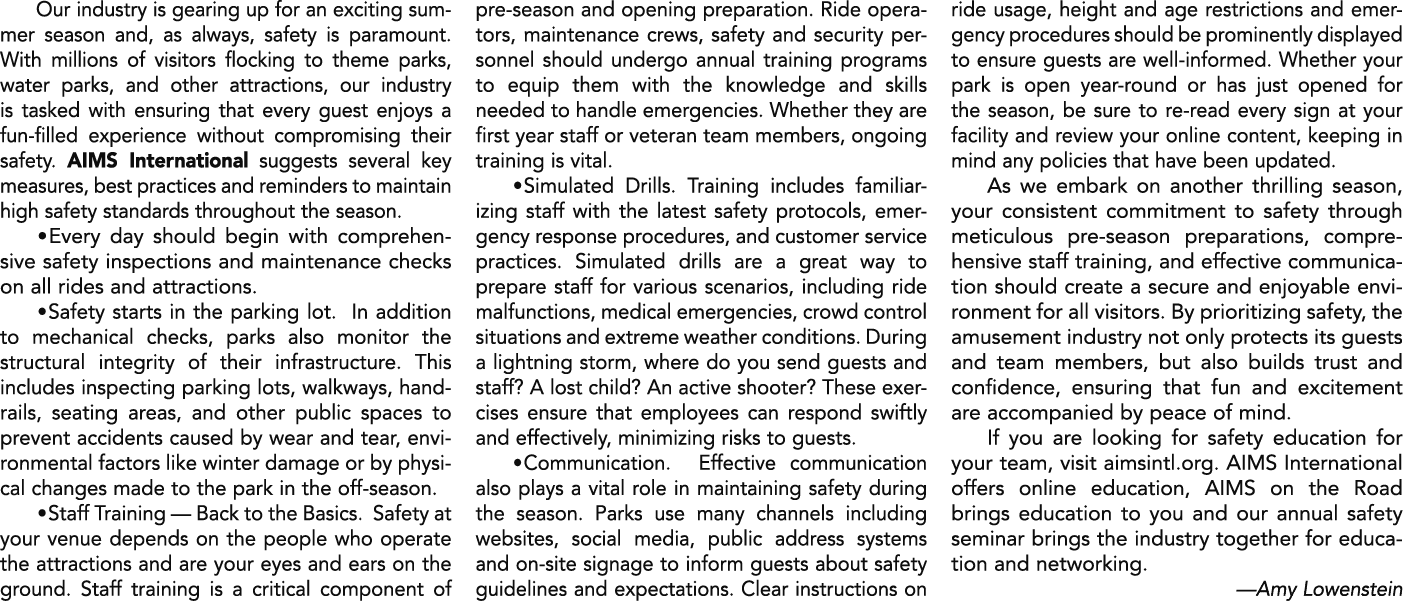 Our industry is gearing up for an exciting summer season and, as always, safety is paramount. With millions of visito...