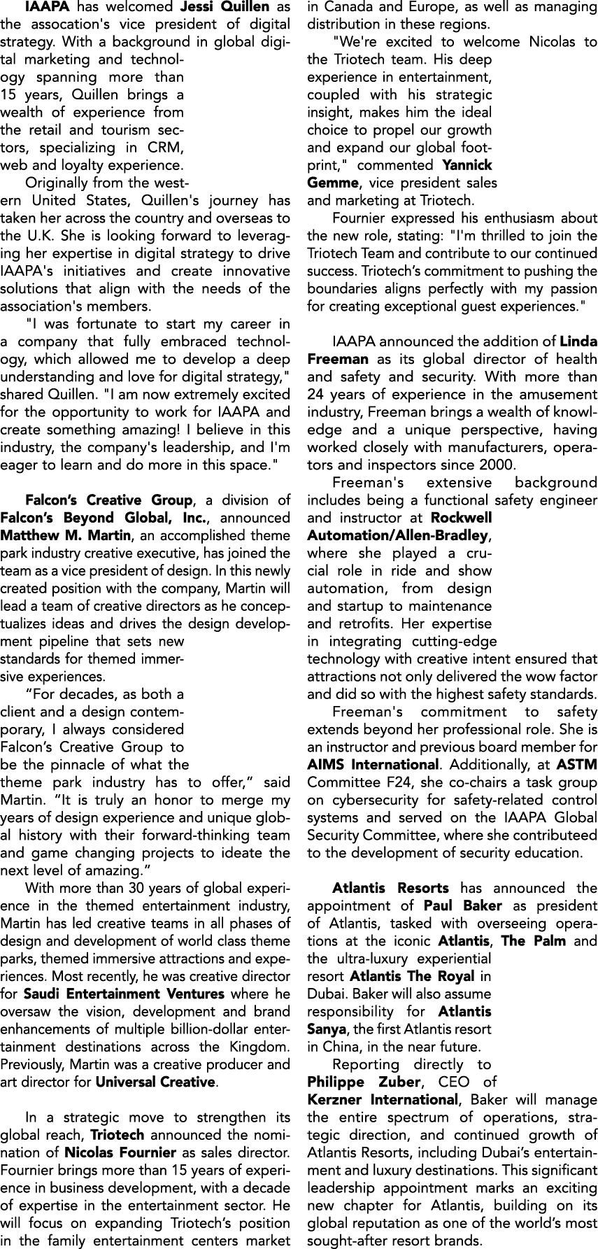 IAAPA has welcomed Jessi Quillen as the assocation's vice president of digital strategy. With a background in global ...