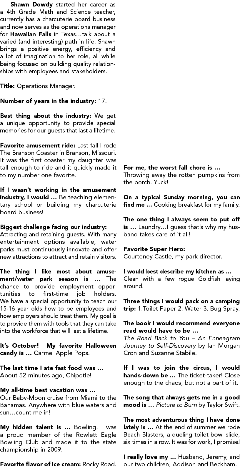 Shawn Dowdy started her career as a 4th Grade Math and Science teacher, currently has a charcuterie board business an...