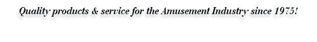 Quality products & service for the Amusement Industry since 1975!